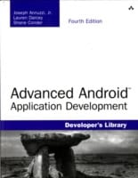 Annuzzi ; Joseph ; Darcey ; Lauren ; Conder ; Shane : Advanced Android Application Development
