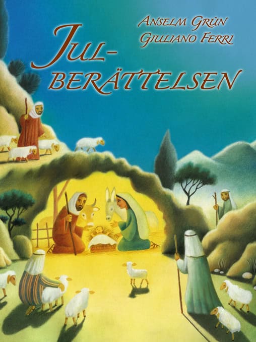 Anselm Grün : Julberättelsen