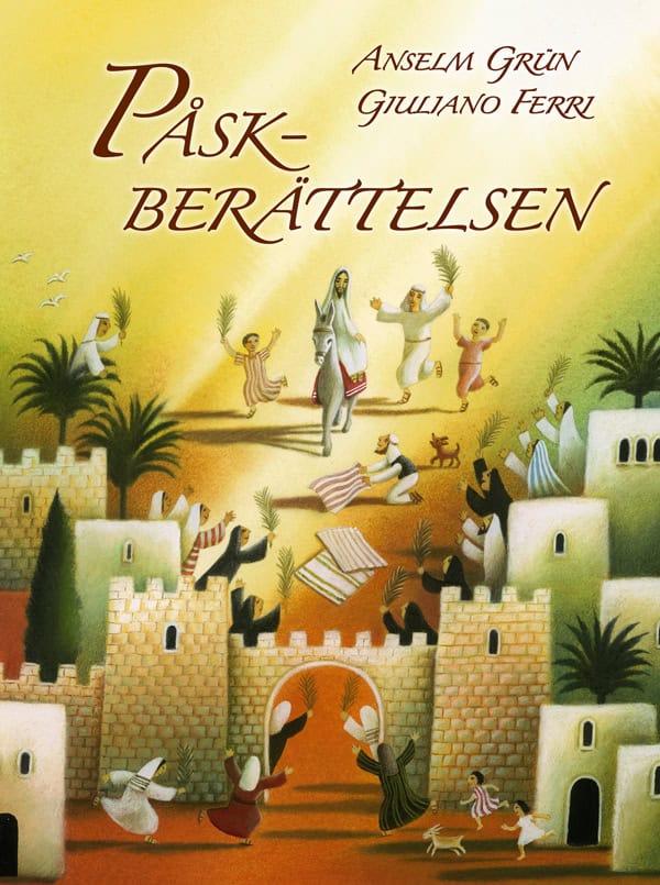 Anselm Grün : Påskberättelsen