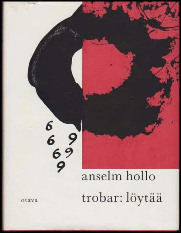 Anselm Hollo : Trobar