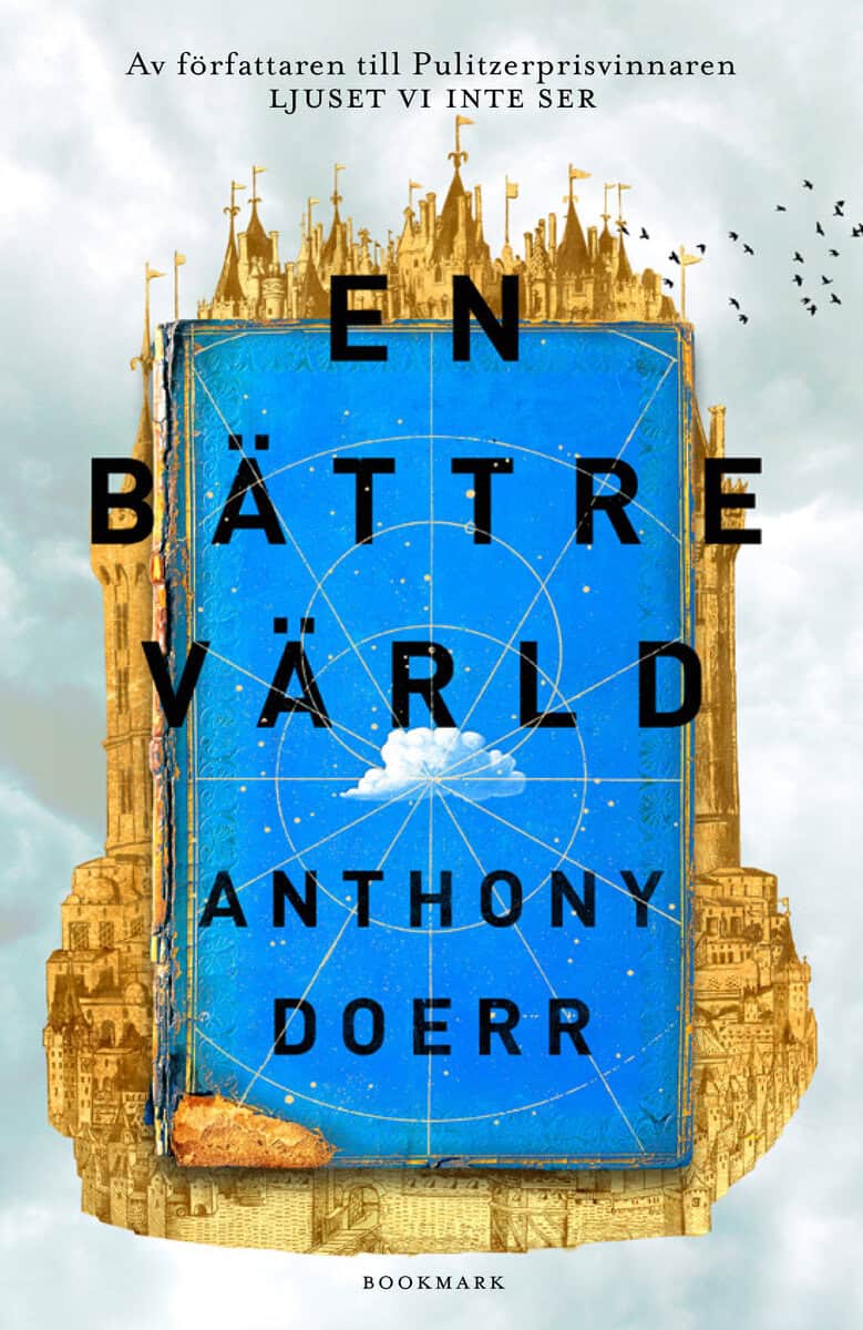 Anthony Doerr : En bättre värld