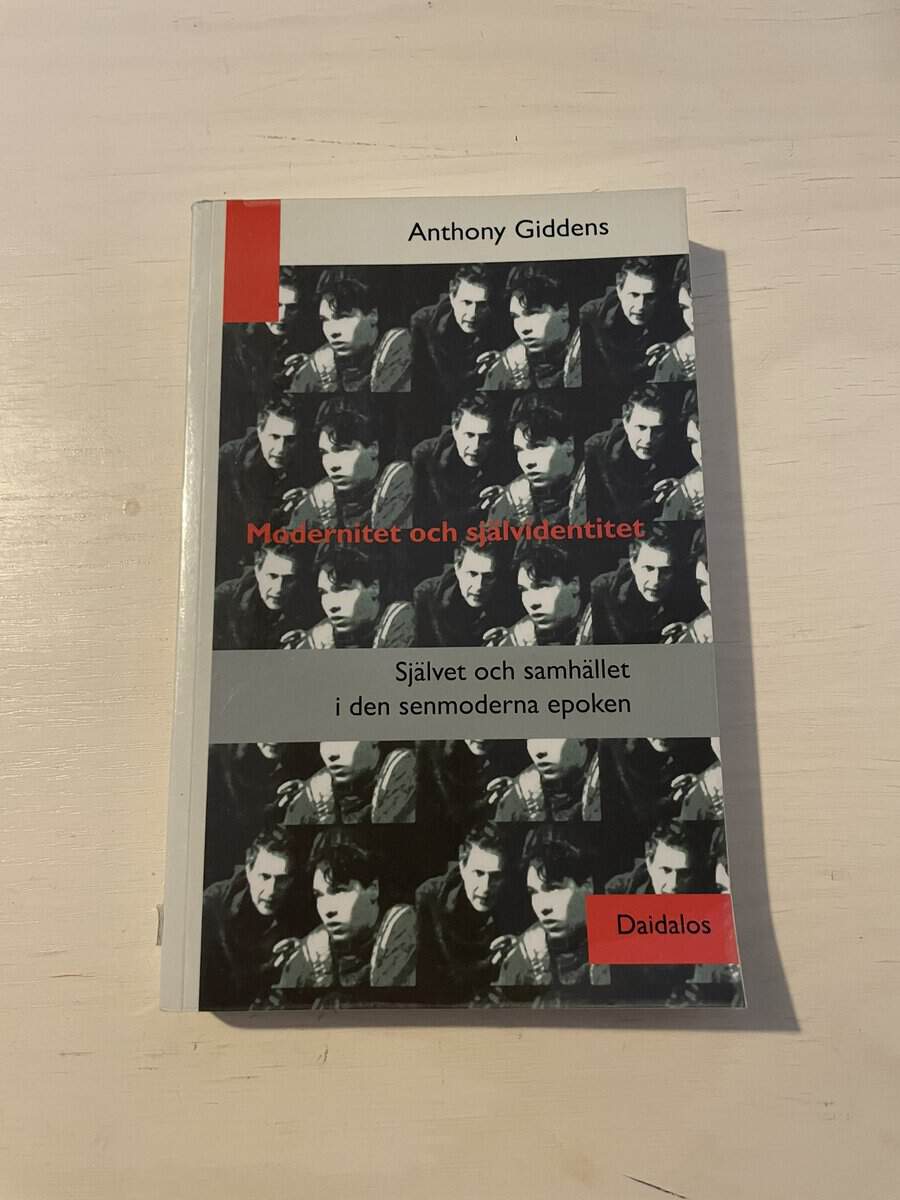 Anthony Giddens : Modernitet och självidentitet