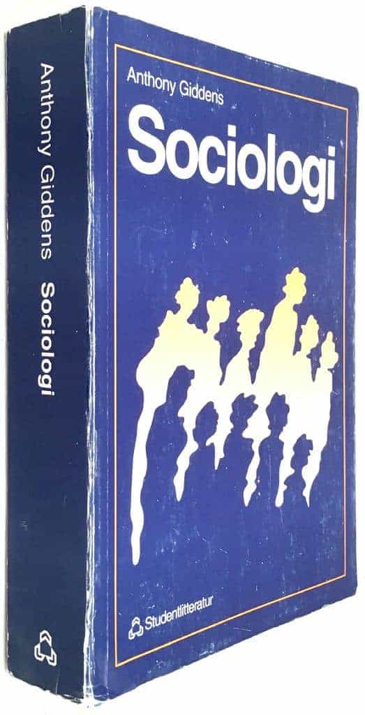 Anthony Giddens : Sociologi