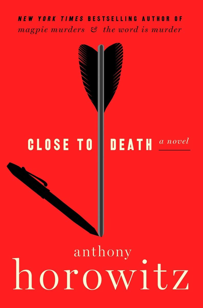 Anthony Horowitz : Close to Death