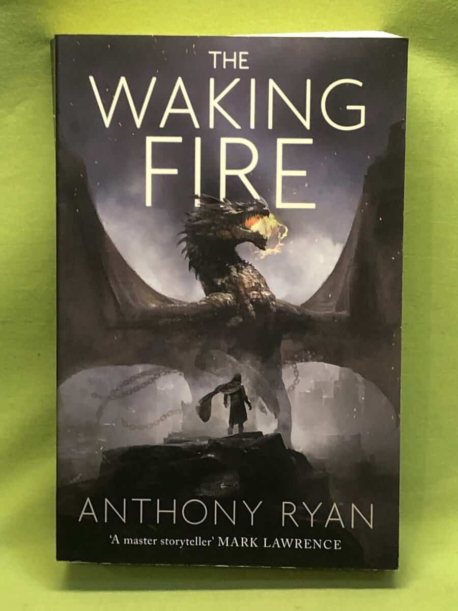 Anthony Ryan : The Waking Fire