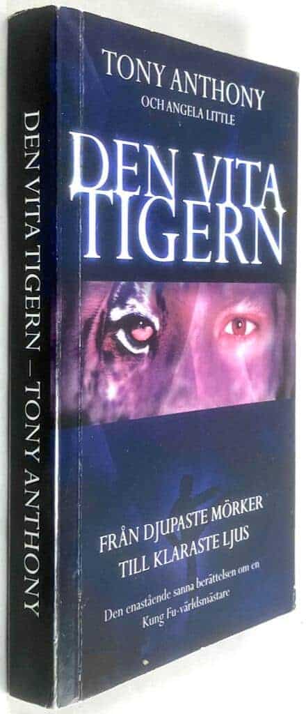 Anthony, Tony ; White, Angela ; Henriksson, Gustaf : Den vita tigern