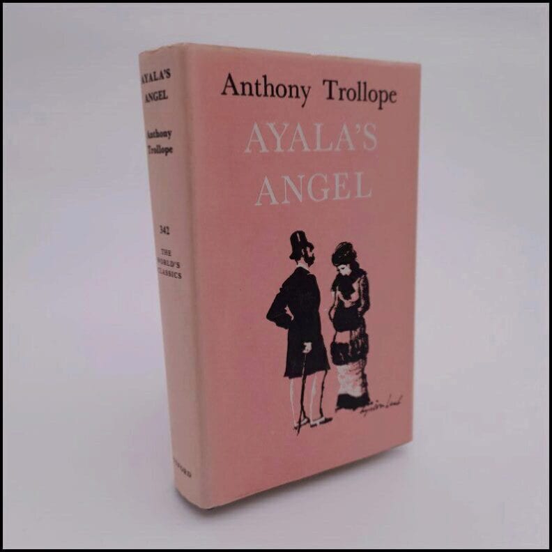Anthony Trollope : Ayala's Angel