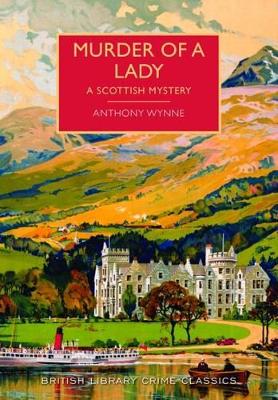 Anthony Wynne : Murder of a lady