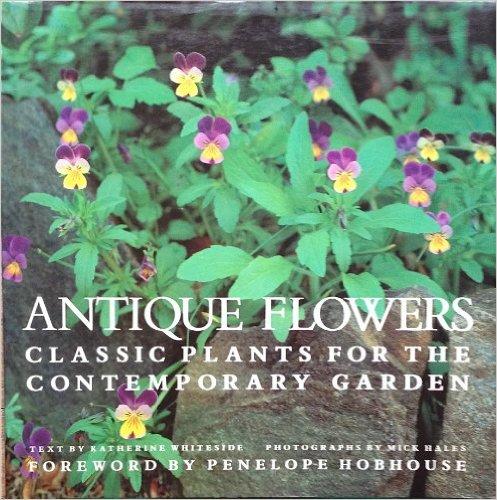 Antique Flowers : Katherine Whiteside, Mick Hales (foto)