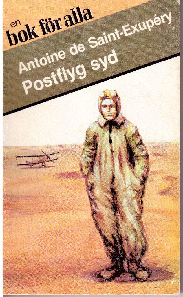 Antoine de Saint-Exupéry : Postflyg syd