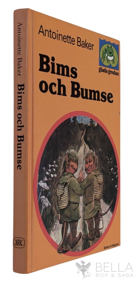 Antoinette Baker : Bims och Bumse