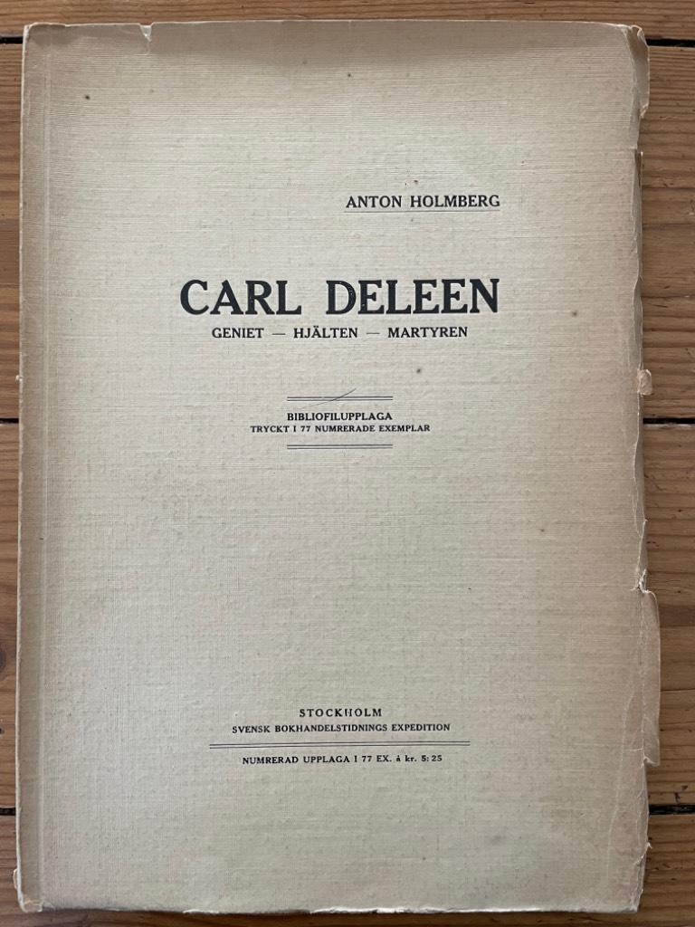 Anton Holmberg : Carl Deleen