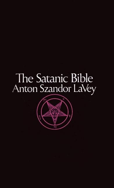 Anton Lavey : The Satanic bible