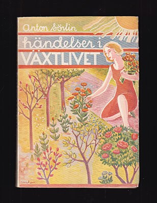 Anton Sörlin : Händelser i växtlivet