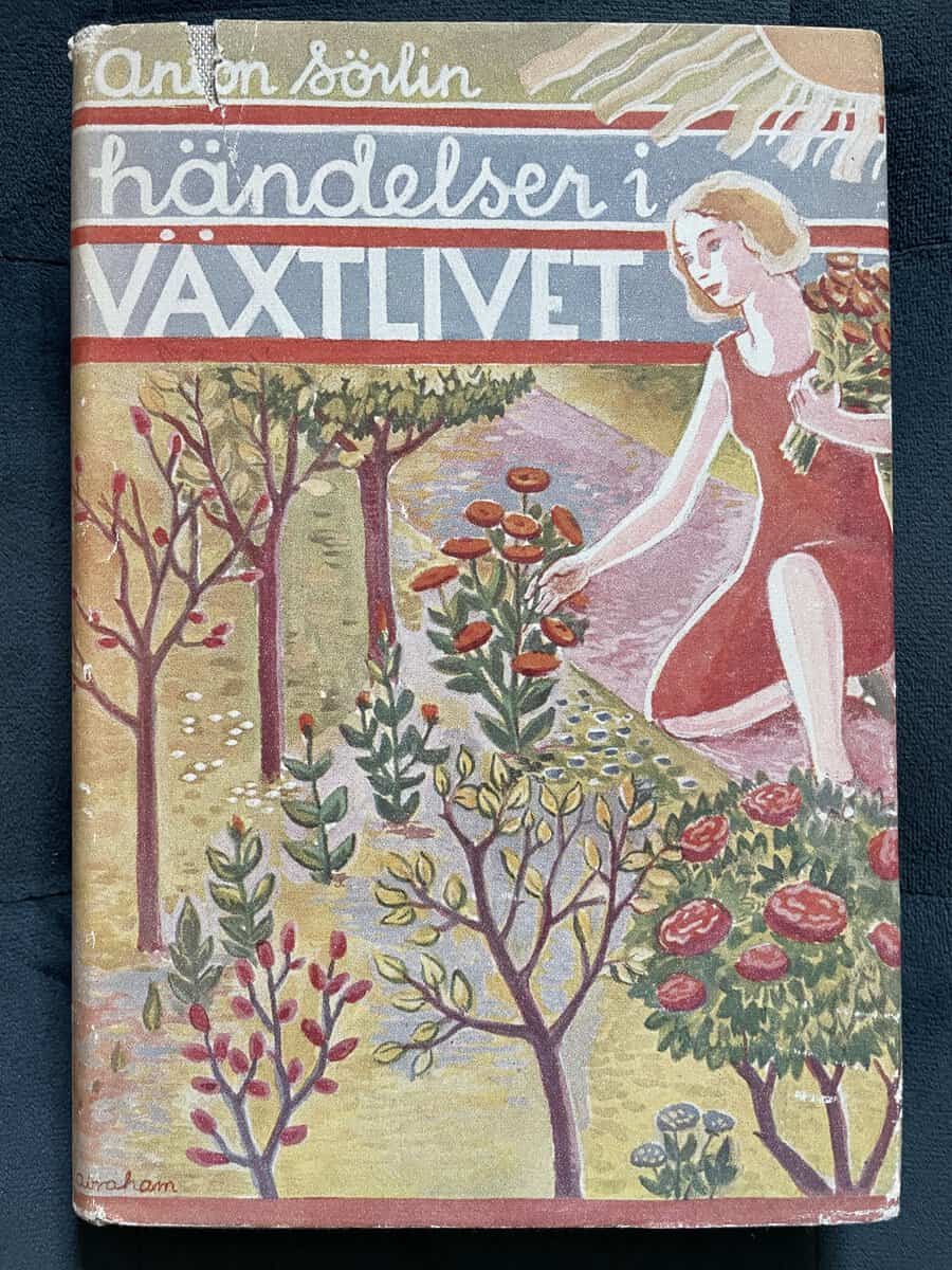Anton Sörlin : Händelser i växtlivet