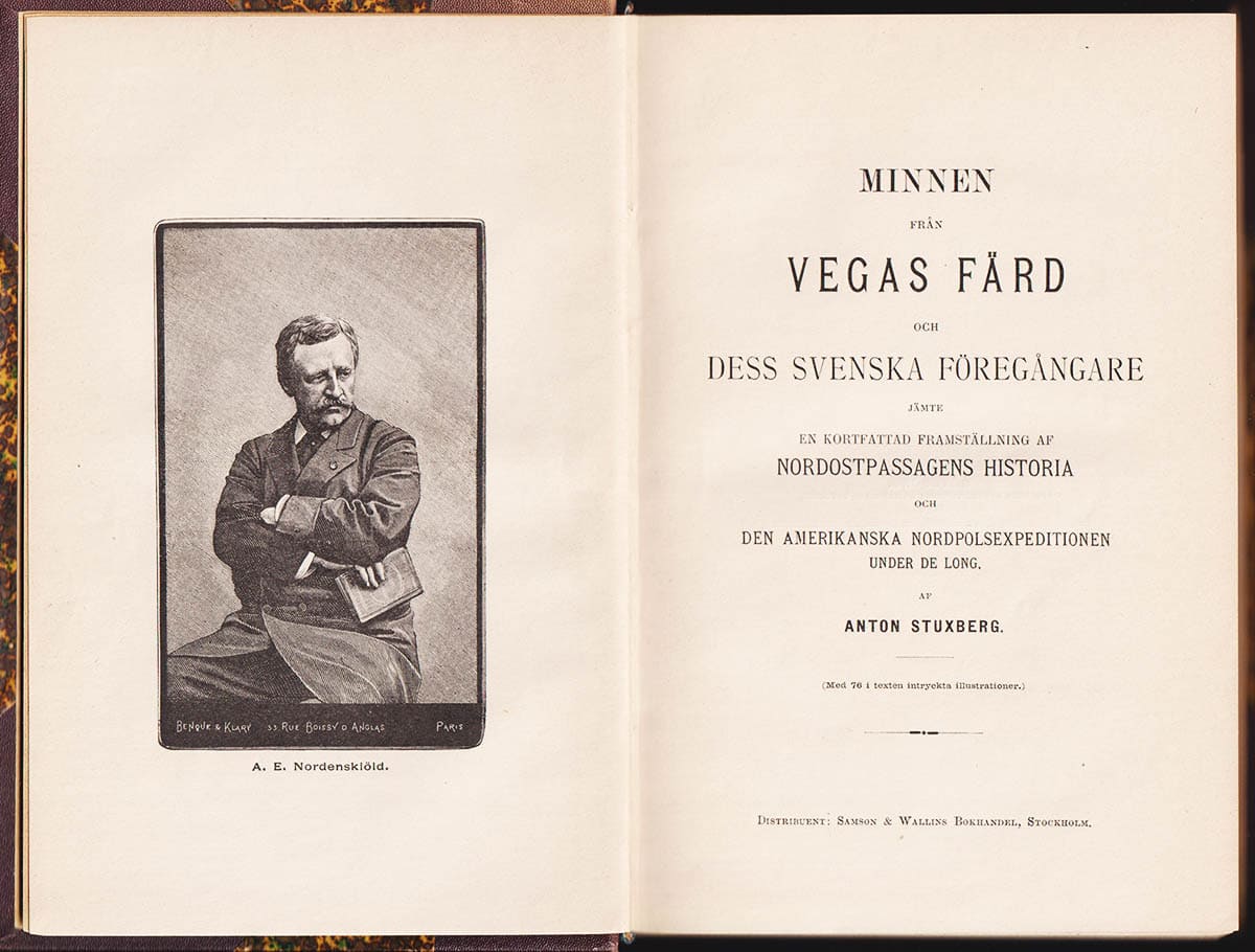 Anton Stuxberg : Minnen från Vegas färd och dess svenska föregångare. Jämte en kortfattad framställning af Nordostpassagens historia och den amerikanska Nordpolsexpeditionen under De Long. af Anton Stuxberg (Med 76 i texten intryckta illustrationer)