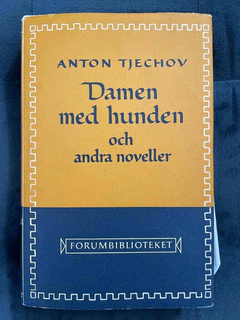 Anton Tjechov : Damen med hunden och andra noveller