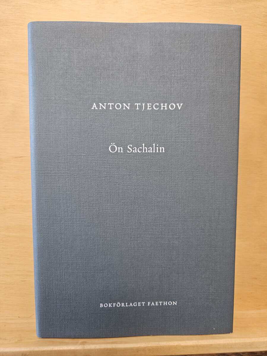 Anton Tjechov : Ön Sachalin