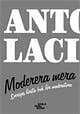 Antoni Lacinai : Moderera mera