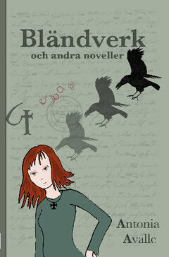 Antonia Avalle : Bländverk och andra noveller