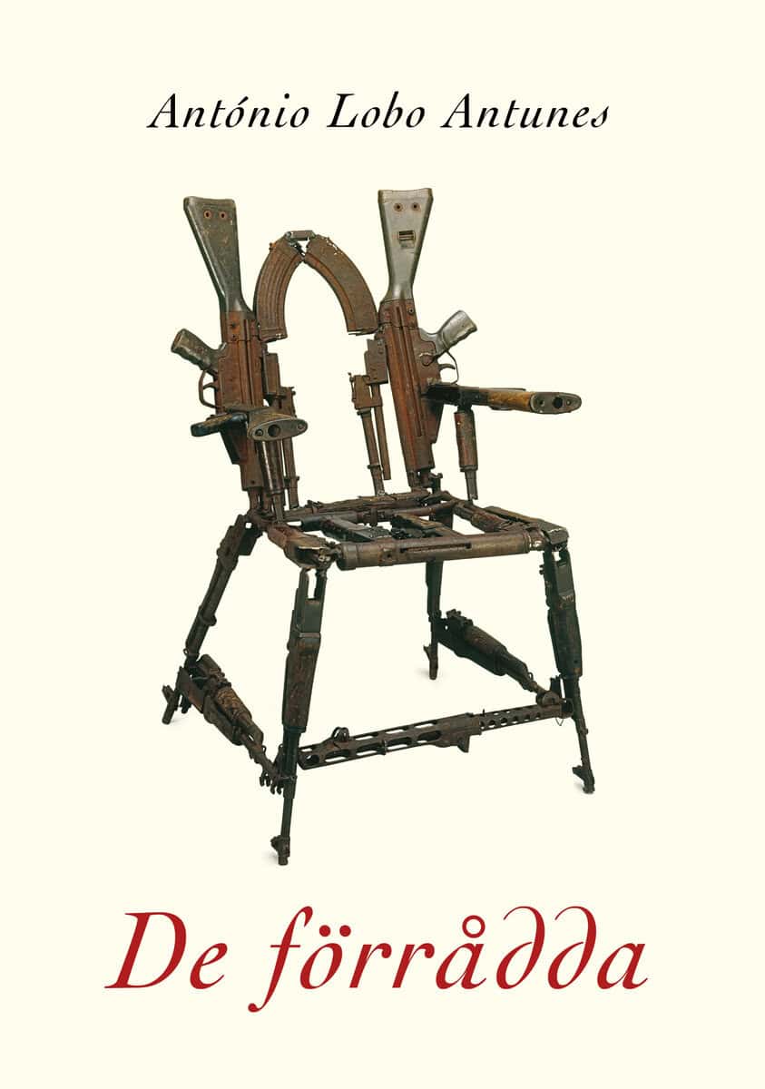 António Lobo Antunes : De förrådda
