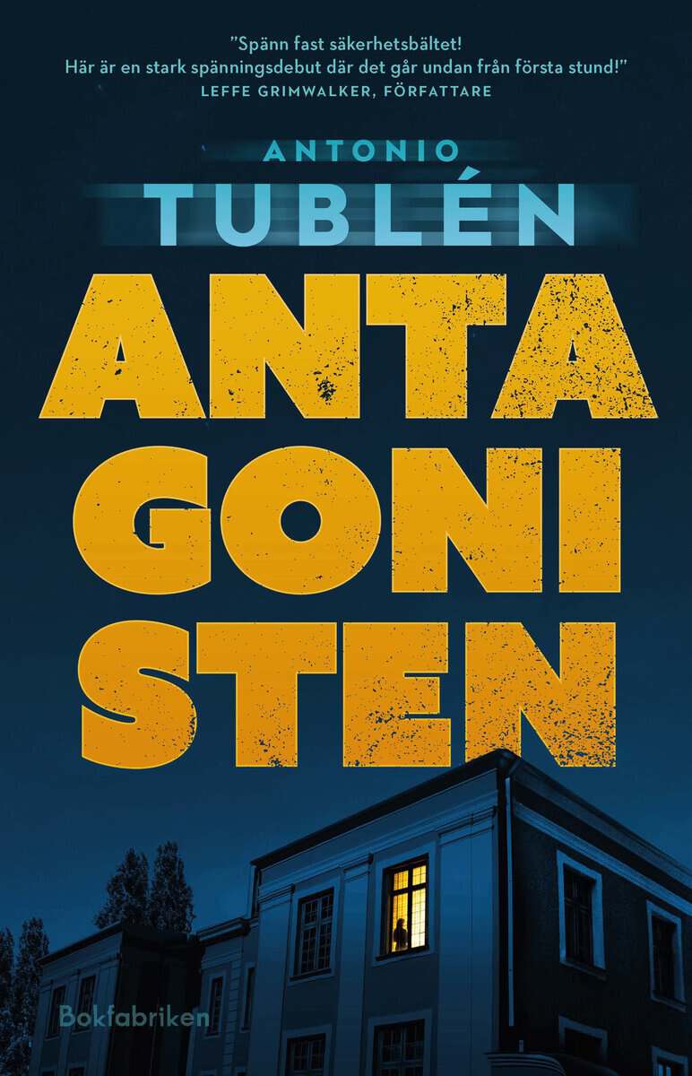 Antonio Tublén : Antagonisten