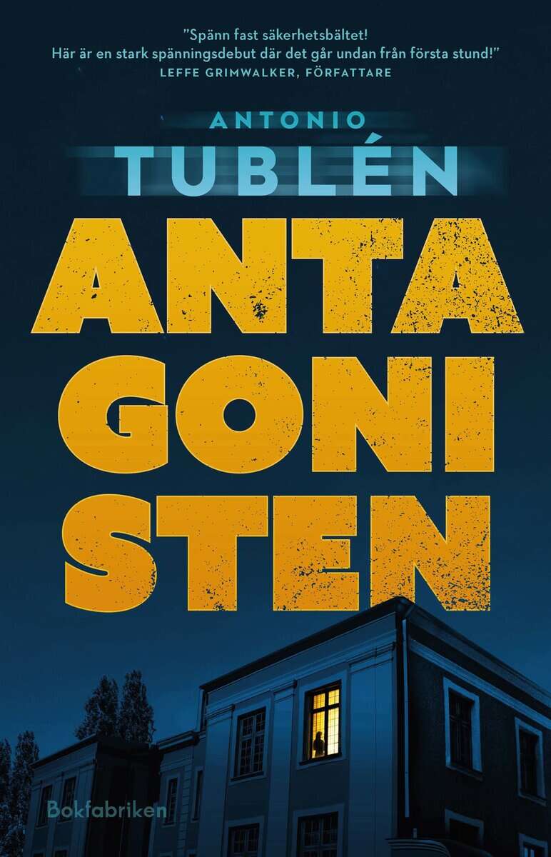 Antonio Tublén : Antagonisten