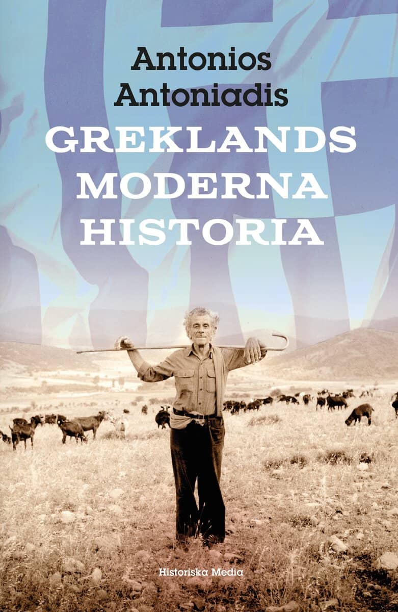Antonios Antoniadis : Greklands moderna historia