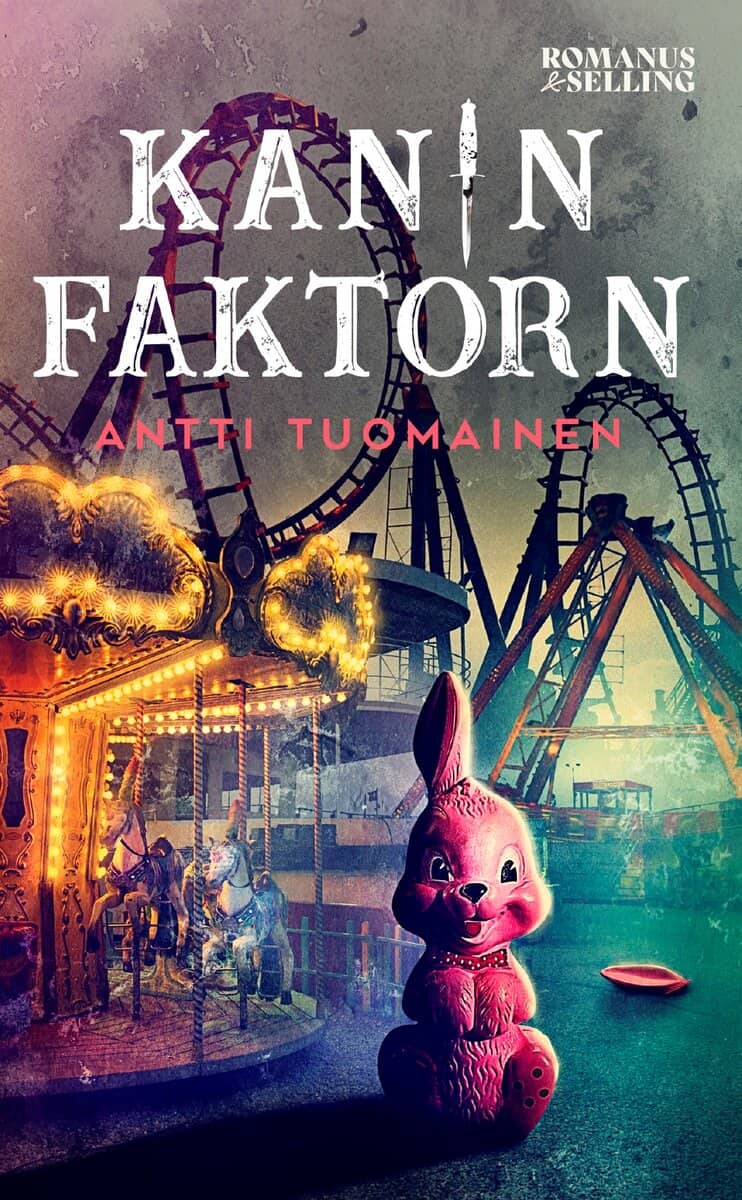 Antti Tuomainen : Kaninfaktorn
