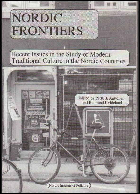 Anttonen, Pertti J. ; Kvideland, Reimund (red.) : Nordic Frontiers