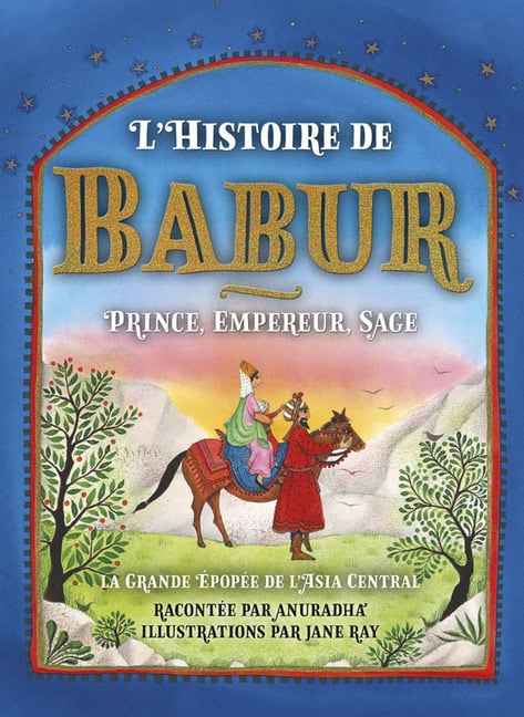 Anuradha : Lhistoire Du Babur