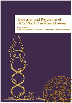 Arash Hamidian : Transcriptional Regulation of HIF2A/EPAS1 in Neuroblastoma
