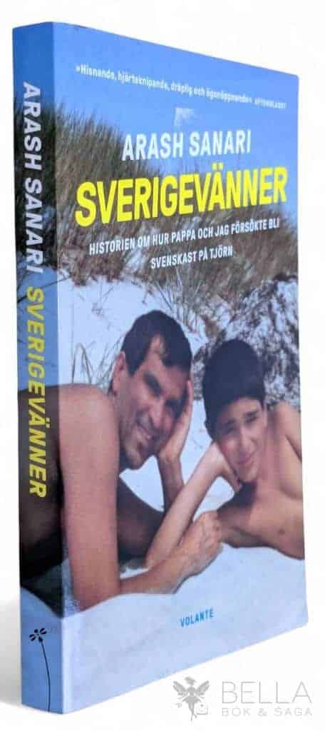 Arash Sanari : Sverigevänner