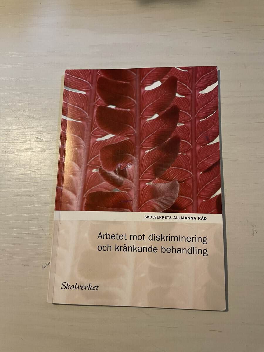 Arbetet mot diskriminering och kränkande behandling