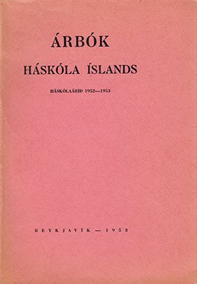 Árbók Háskóla Íslands. Háskolaárid 1952-1953