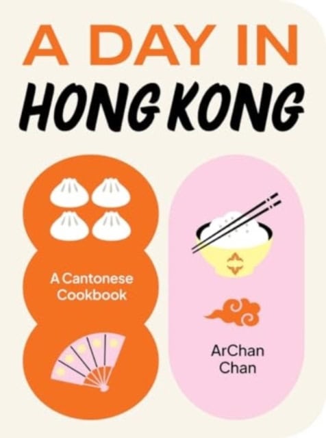 ArChan Chan : A Day in Hong Kong