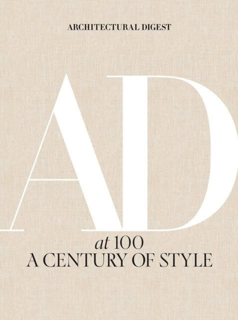 Architectural Digest : Architectural Digest at 100