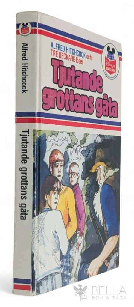 Arden, William ; Hitchcock, Alfred ; Mattsson, Lasse : Alfred Hitchcock och Tre deckare löser Tjutande grottans gåta