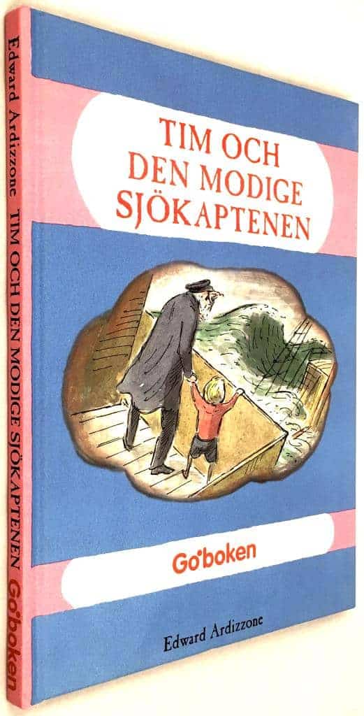 Ardizzone, Edward ; Hyltén-Cavallius, Ulf : Tim och den modige sjökaptenen