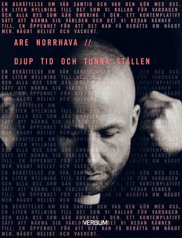 Are Norrhava : Djup tid och tunna ställen
