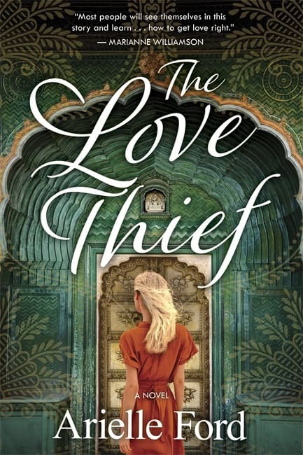 Arielle Ford : The Love Thief