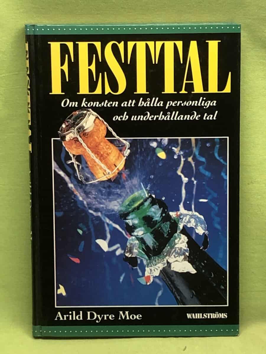 Arild Dyre Moe : Festtal