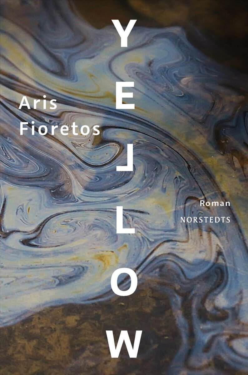 Aris Fioretos : Yellow