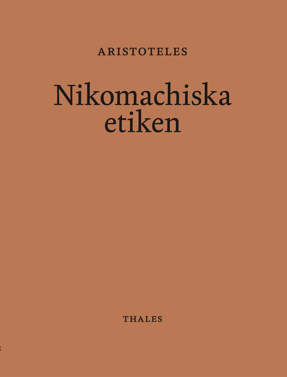 Aristoteles : Nikomachiska etiken