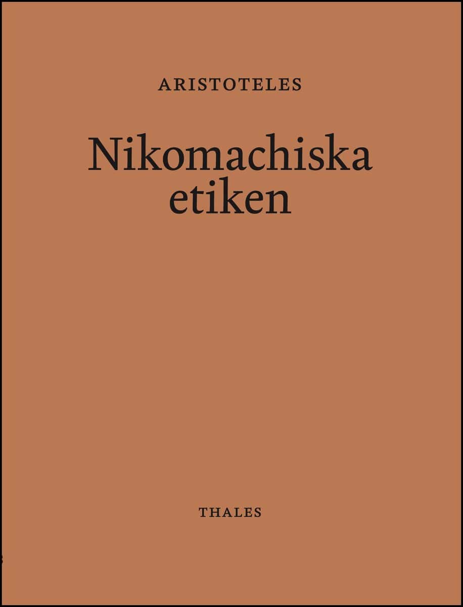 Aristoteles : Nikomachiska etiken