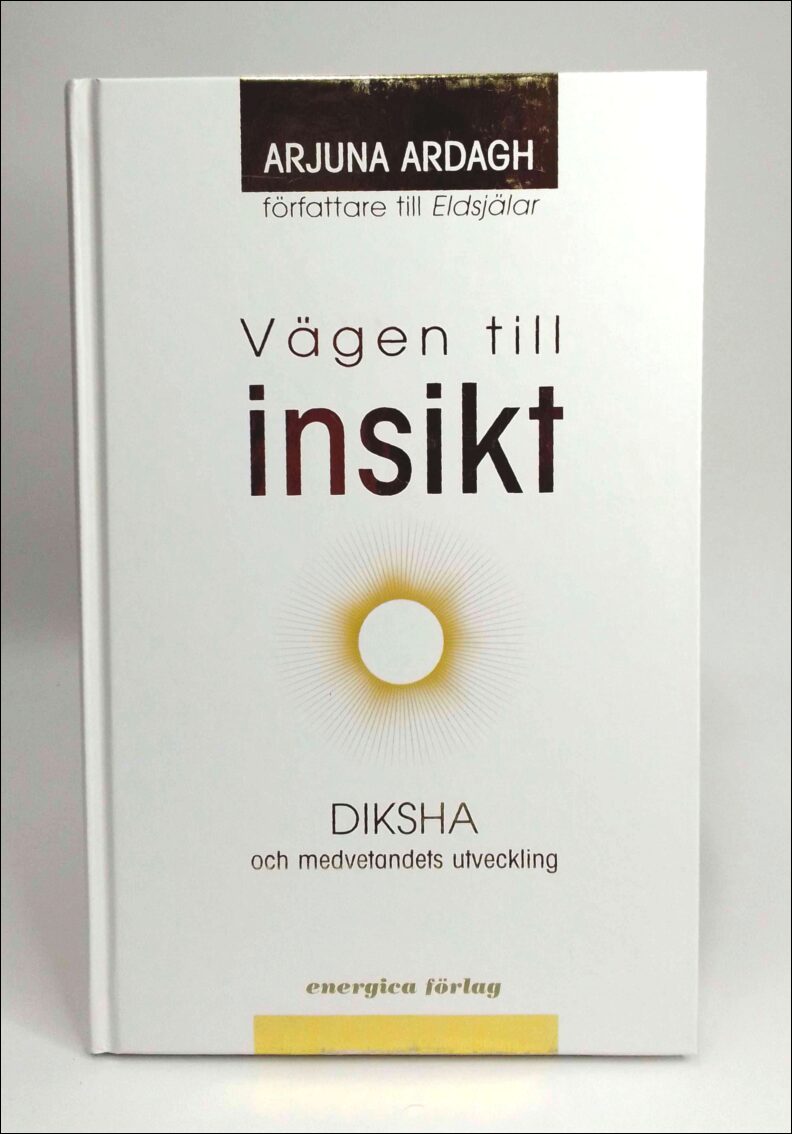 Arjuna Ardagh : Vägen till insikt