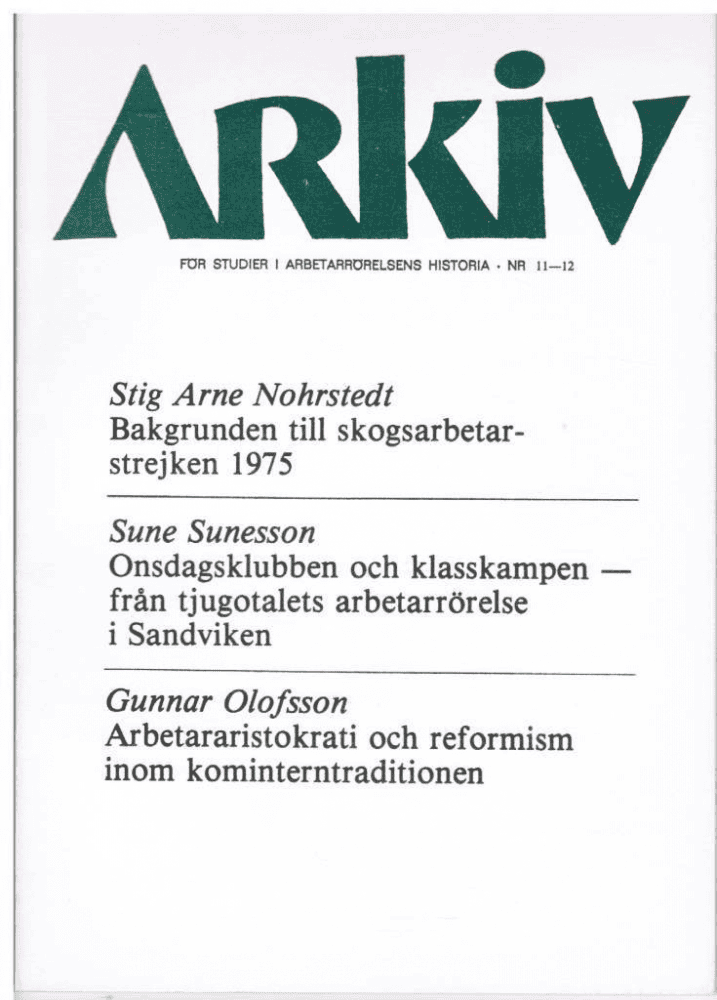 Arkiv. För studier i arbetarrörelsens historia - Nr 11-12