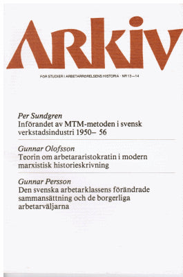 Arkiv. För studier i arbetarrörelsens historia - Nr 13-14