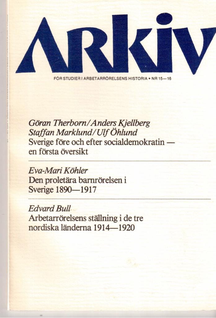 Arkiv för studier i arbetarrörelsens historia nr 15-16