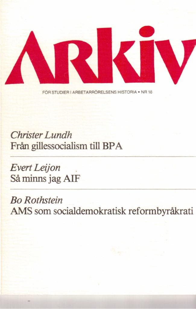 Arkiv för studier i arbetarrörelsens historia nr 18